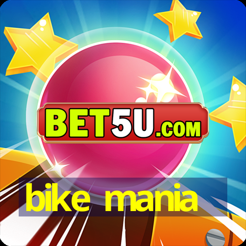 bike mania